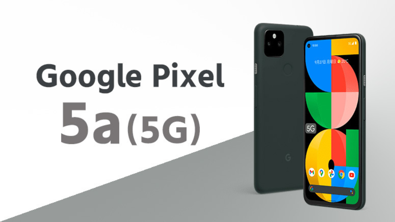 Pixel 5a 5g