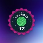 A new Android 17 beta is here signaling we are almost ready for the stable version